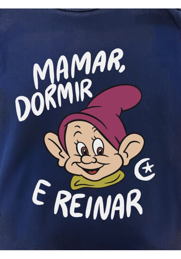 Body Bebê Mamar, dormir e reinar - Azul