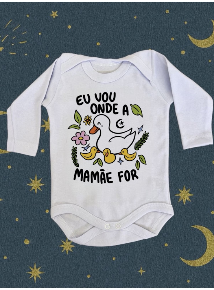 Body Bebê Onde a mamãe for - Branco - Manga Longa — imagem 1