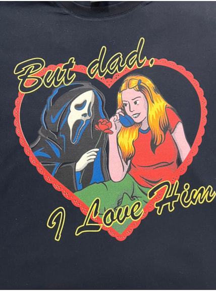 Camiseta But Dad, I Love Him - Preta