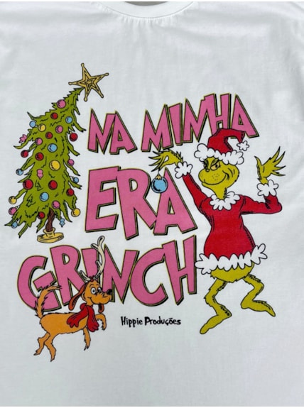 Camiseta Na minha Era Grinch - Off-White