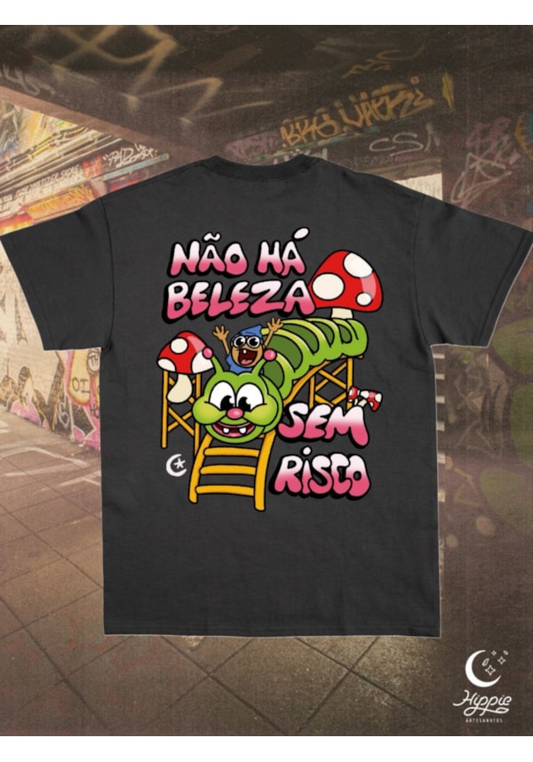 Camiseta Não há beleza sem risco - Preta - Frente e Verso