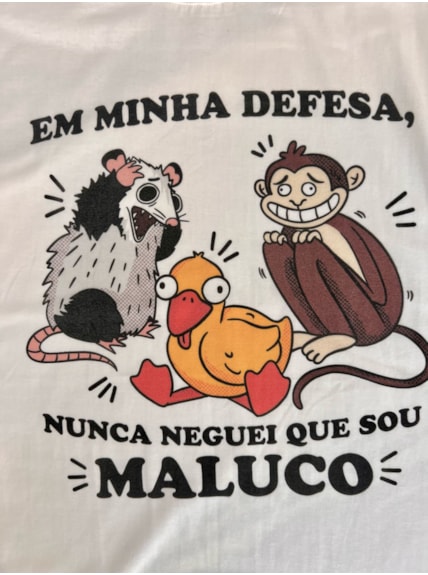 Camiseta Nunca Neguei que sou Maluco - Off-White