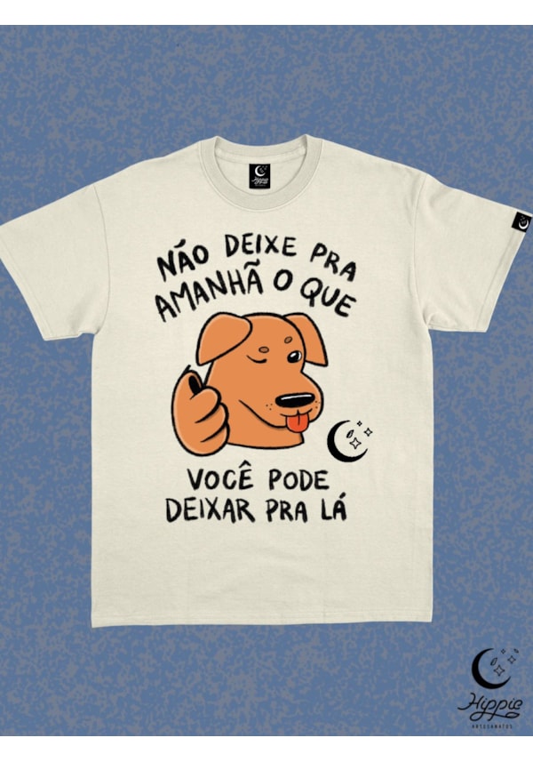 Camiseta Pode deixar pra lá - Off-White