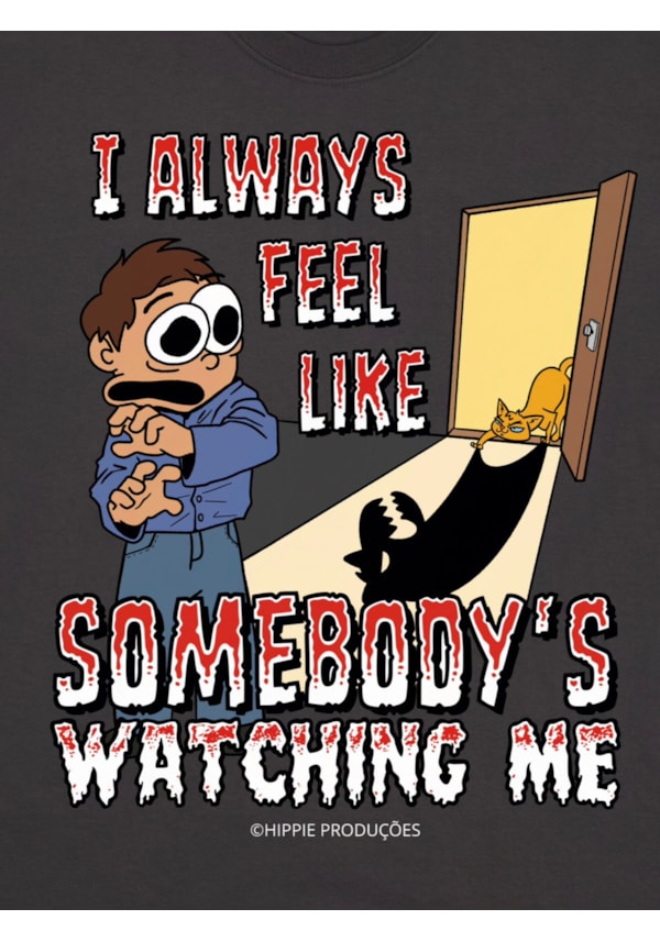 Camiseta Somebody’s whatching me - Preta