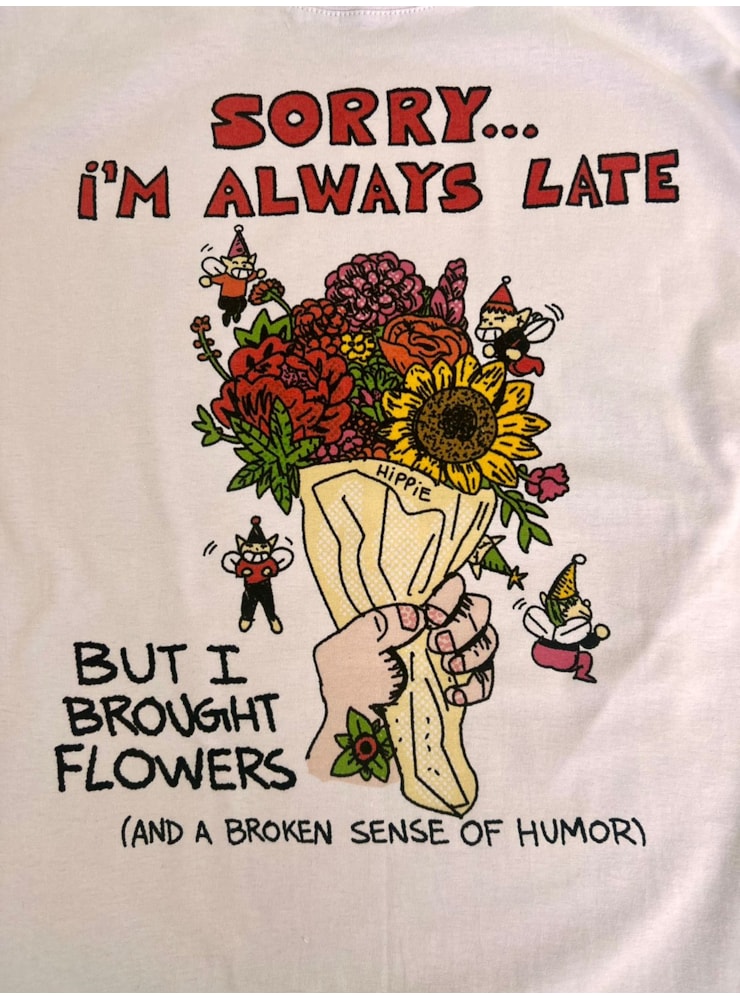 Camiseta Sorry ... I’m always late - Branca — imagem 2