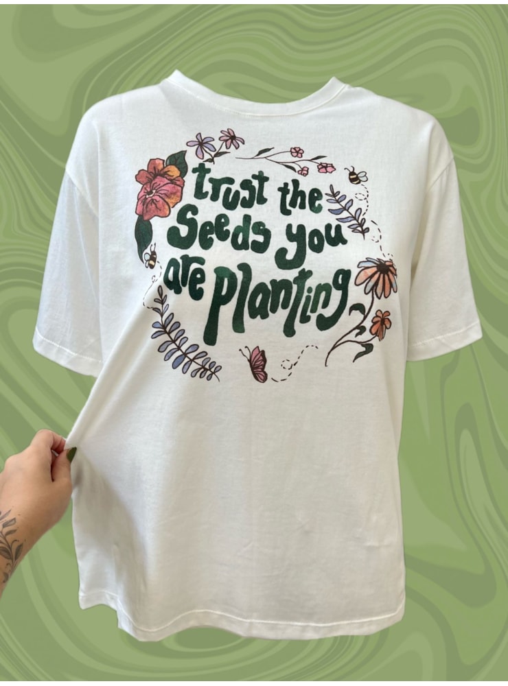 Camiseta Trust The Seeds You Are Planting - Off-White — imagem 2