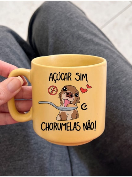 Caneca Encanto - Açúcar sim, chorumelas não - 235ml