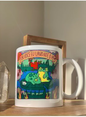 Caneca Por Você eu Lavo até o Pé