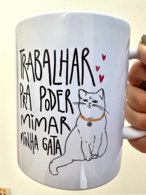 Caneca Trabalhar pra Mimar minha Gata