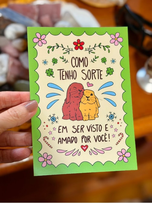 Cartão Como Tenho Sorte