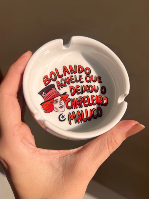Cinzeiro Porcelana - Chapeleiro Maluco