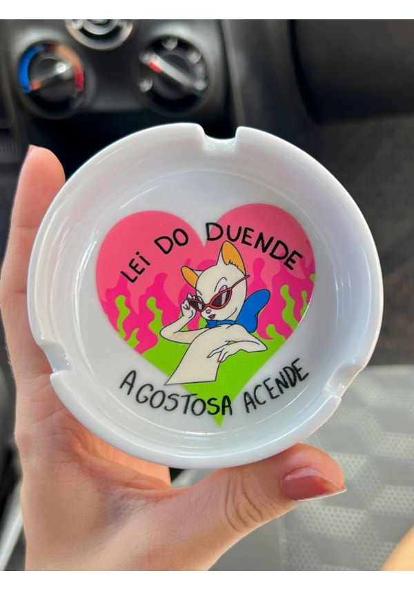 Cinzeiro Porcelana - Gata lei do duende a gostosa acende