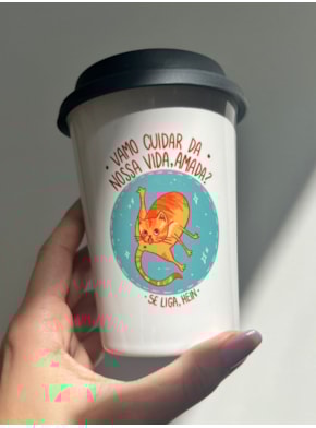 Copo Café Gato - cuidar da nossa vida