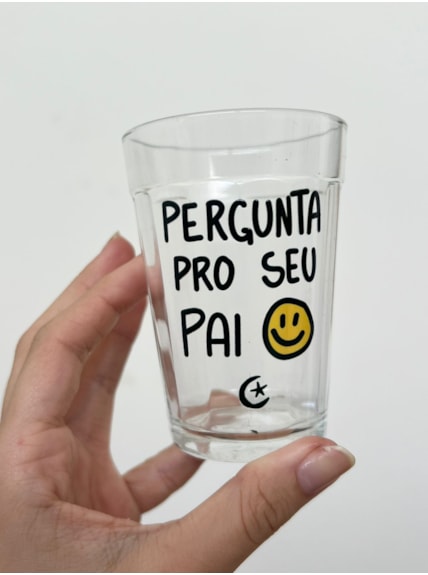 Copo Pergunta pro seu Pai - Vidro 190ml