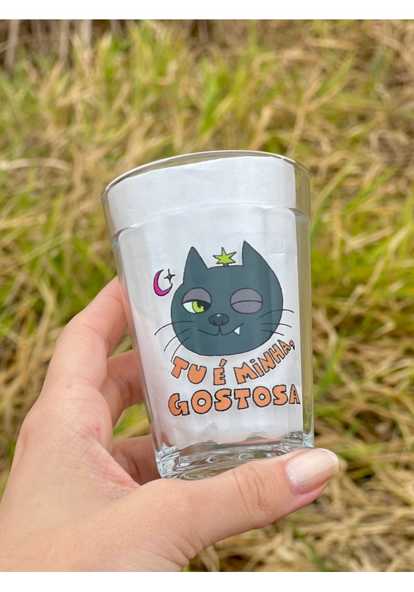 Copo Tu é Minha Gostosa - Vidro 190ml