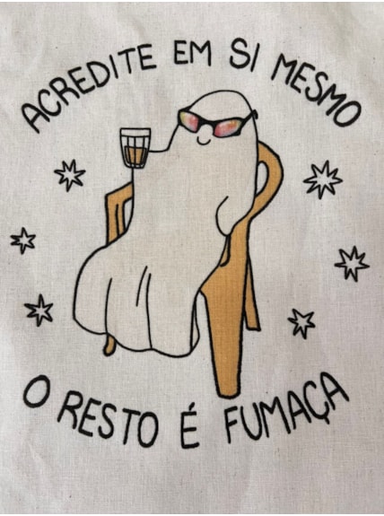 Ecobag Fantasma acredite em si mesmo