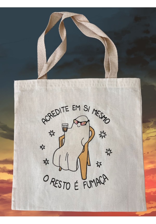 Ecobag Fantasma acredite em si mesmo