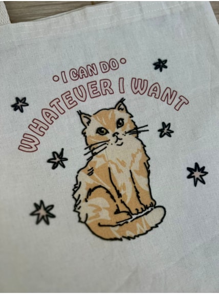 Ecobag Gato I Can Do Whatever i Want