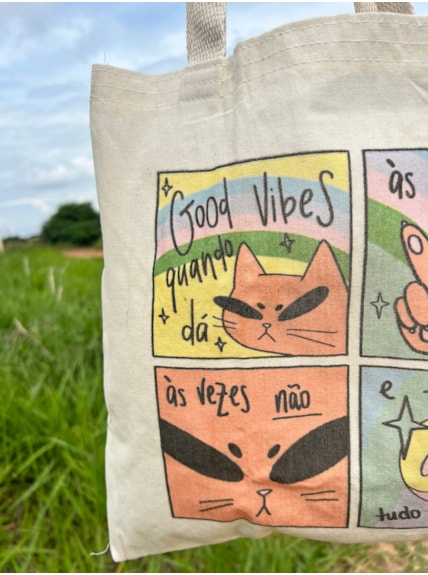 Ecobag Good Vibes Quando Dá