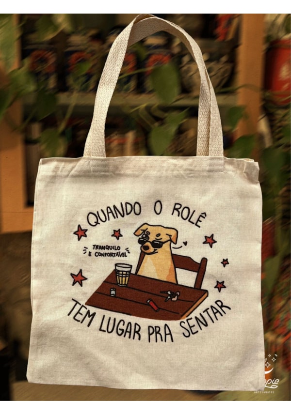 Ecobag O rolê tem lugar pra sentar