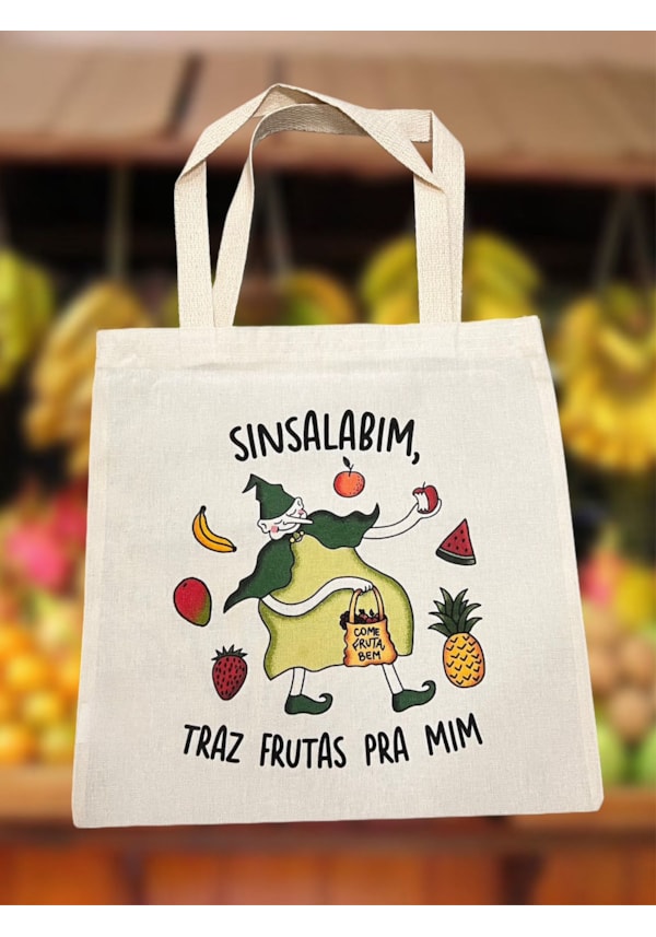 Ecobag Sinsalabim Traz Frutas pra Mim