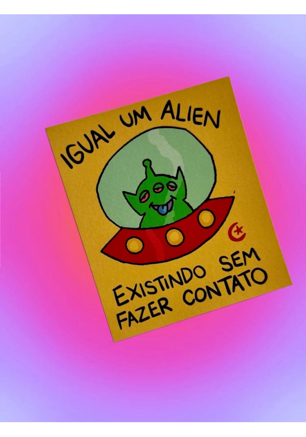 Imã de Geladeira - Existindo sem fazer contato