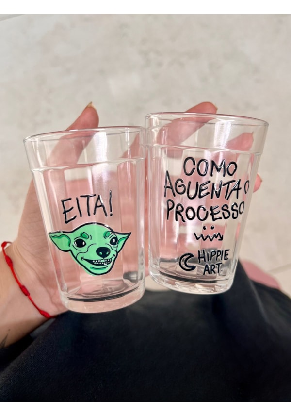 Kit 2 Copos Eita, Como Aguenta o Processo - Vidro 190ml