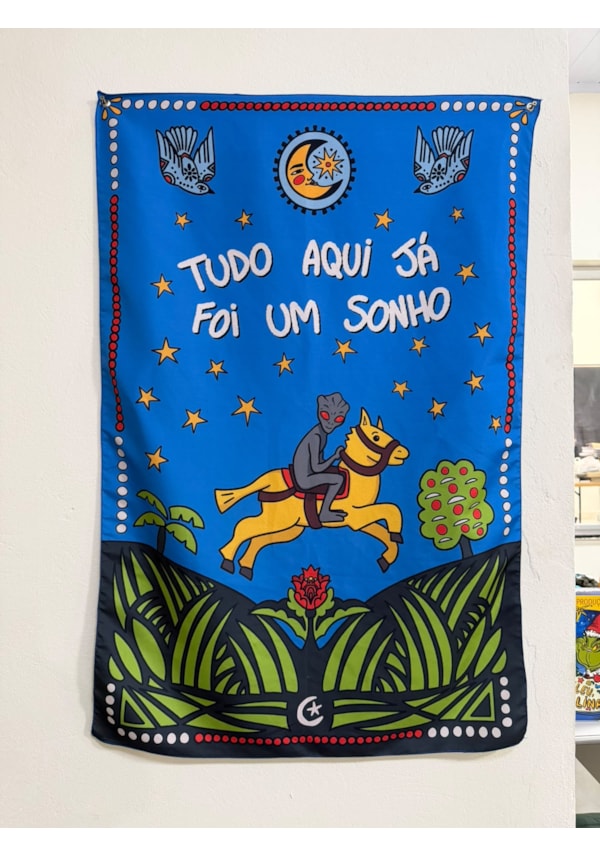 Panô Alien Tudo Aqui já foi um sonho