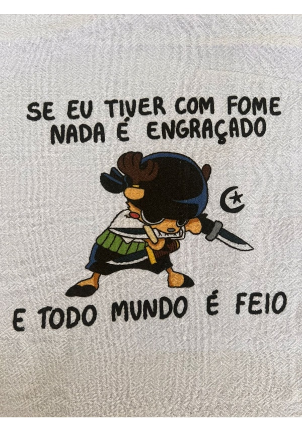 Pano de Prato - Nada é engraçado