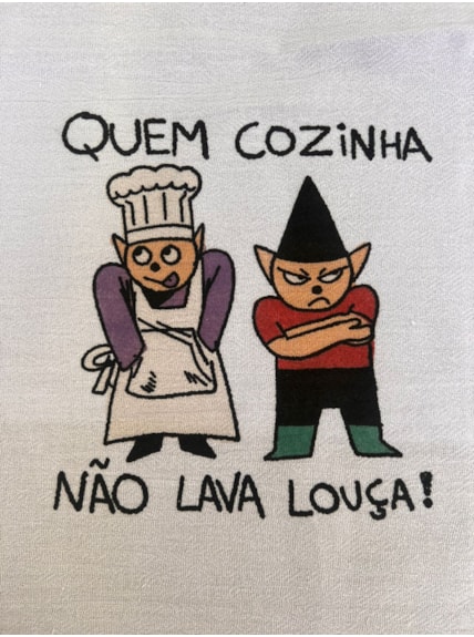 Pano de Prato - Quem cozinha não lava a louça