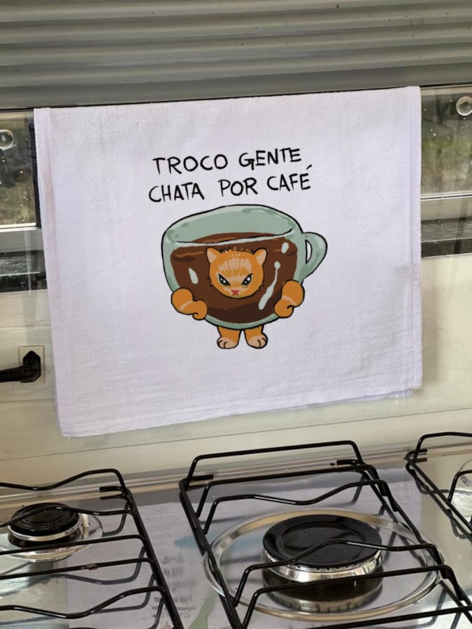 Pano de Prato - Troco gente chata por café — imagem 1