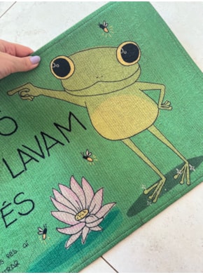Tapete Aqui os Sapos Lavam os Pés